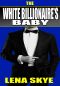 [The White Billionaire Series 04] • The White Billionaire's Baby